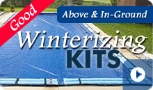 Good Pool Winterizing Kits